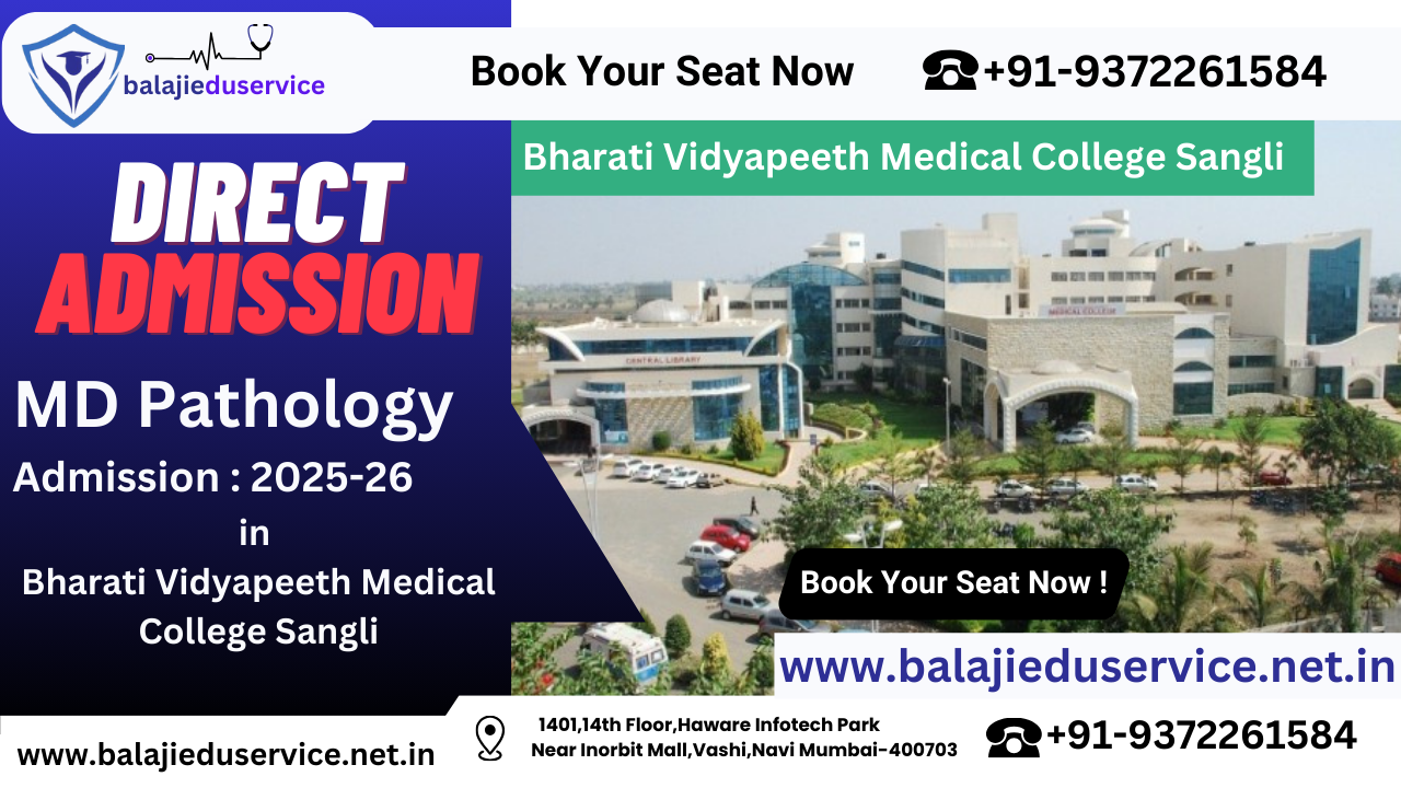 9372261584@MD Pathology Admission in Bharati Vidyapeeth Medical College Sangli